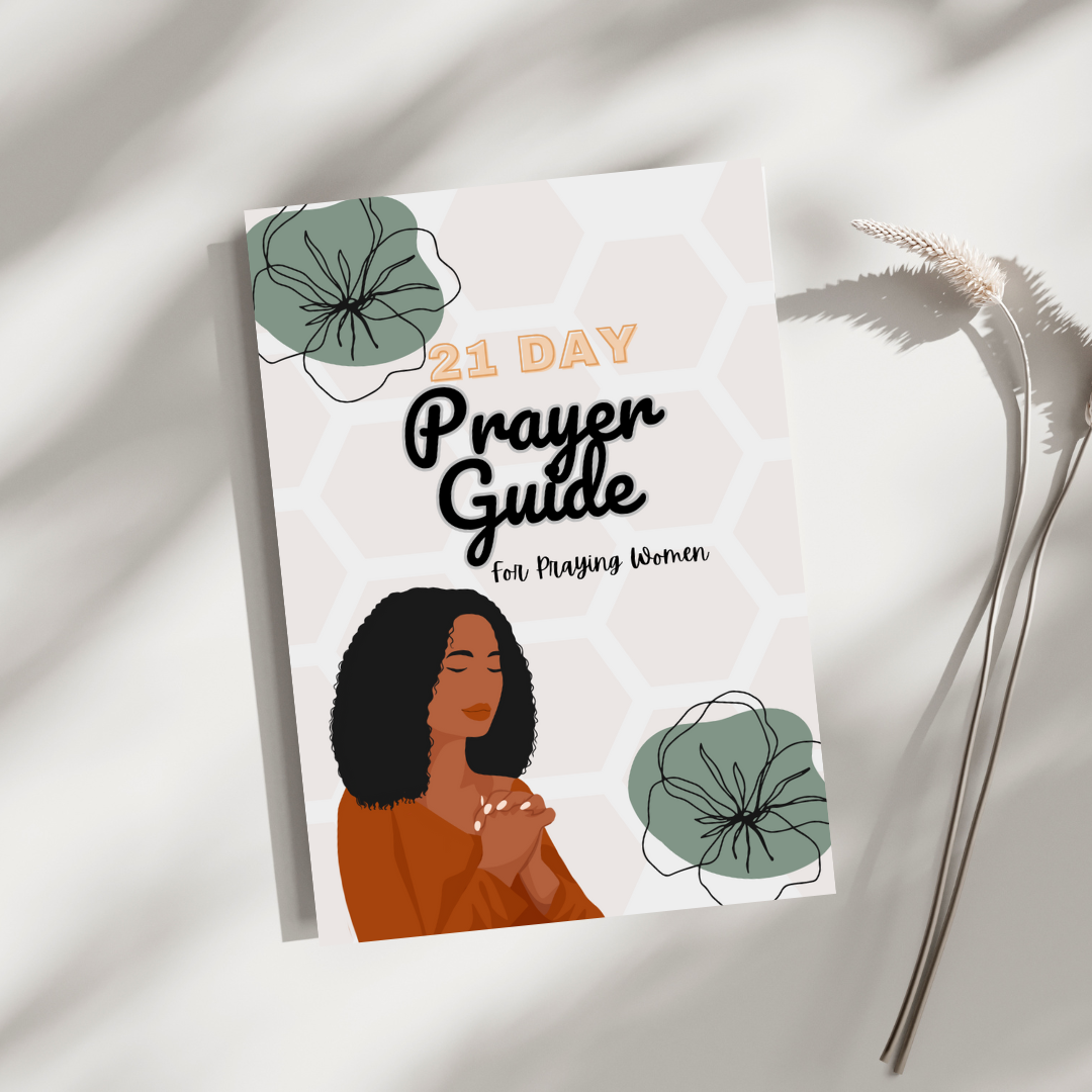 21 Day Prayer Guide: For Praying Women