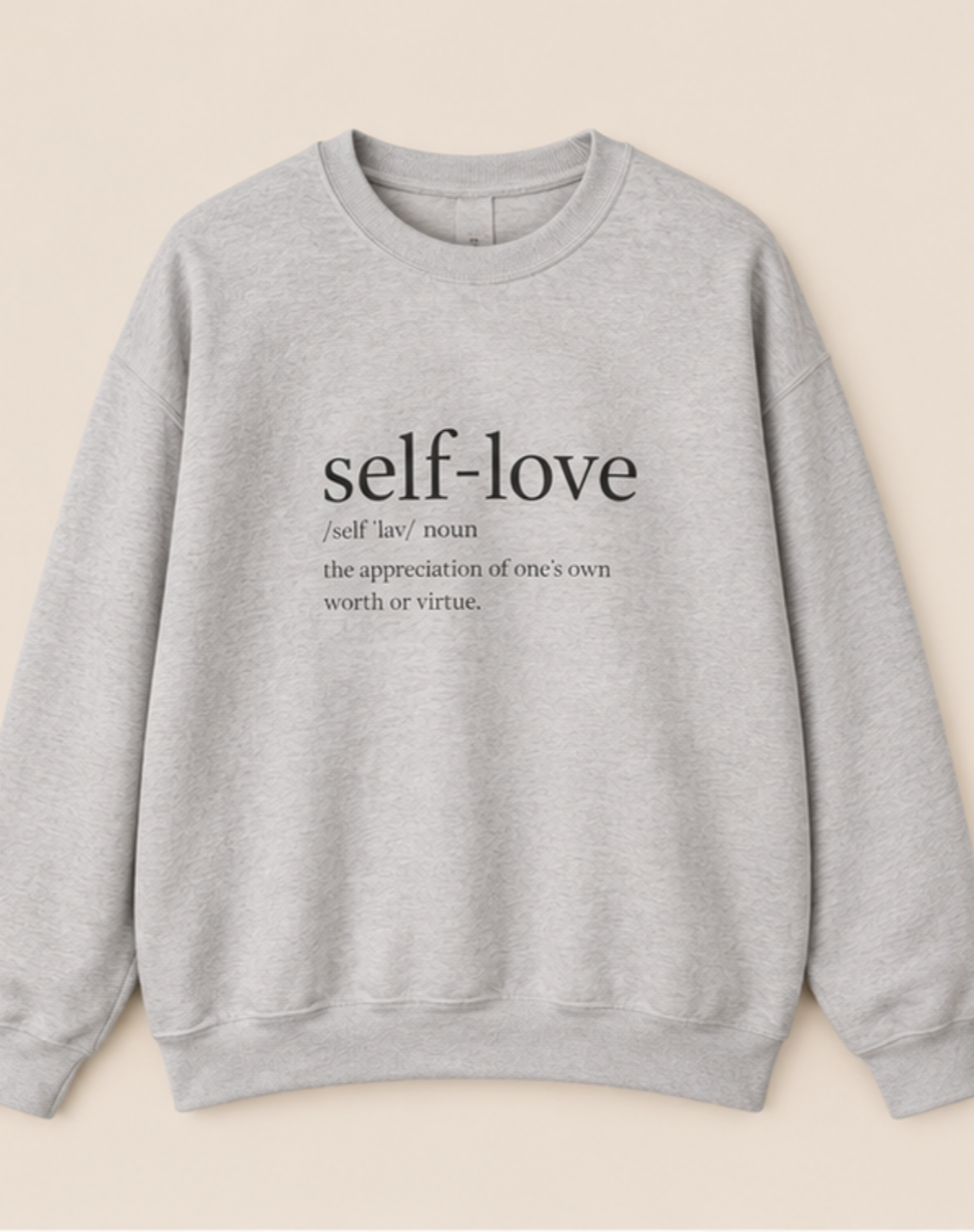 SELF LOVE Sweatshirt